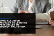 abogado lesiones indemnización alta Downey