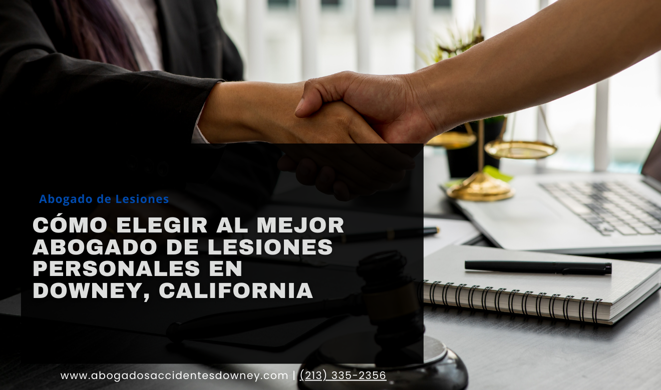 contratar abogado de lesiones rápido Downey