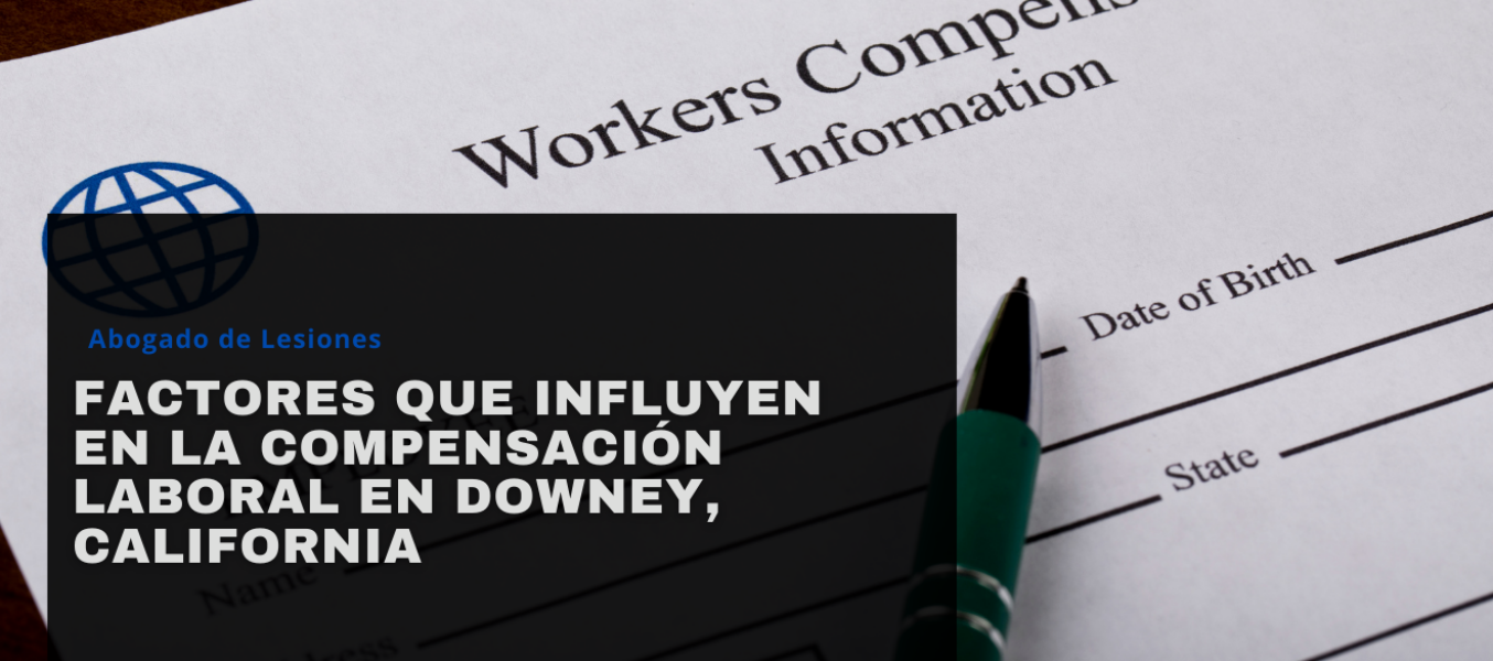 Factores que influyen en la compensación laboral en Downey, California
