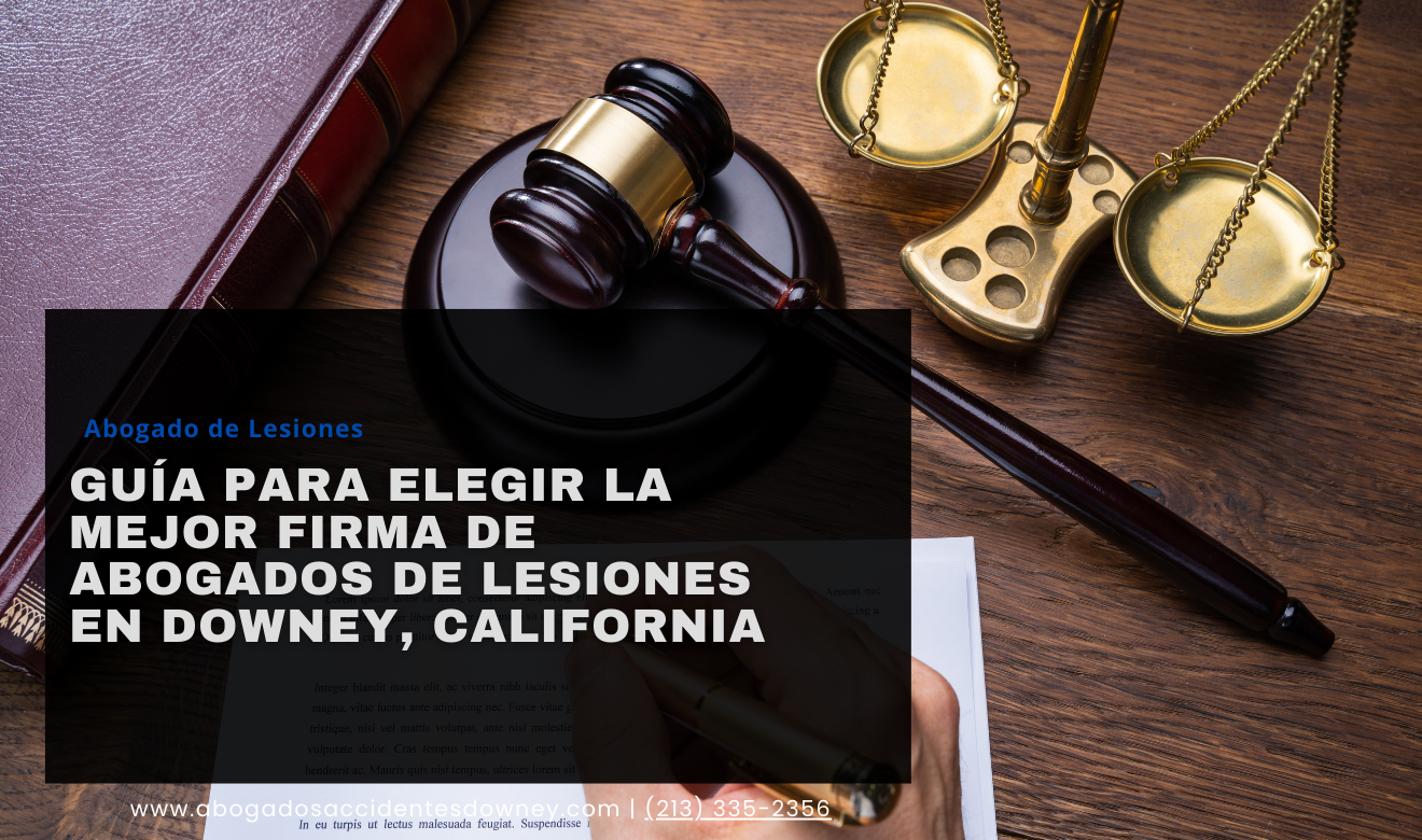 mejores firmas de abogado de lesiones Downey