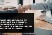 abogado lesiones negociación de acuerdo Downey