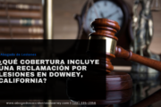 qué cubre reclamación por lesiones Downey